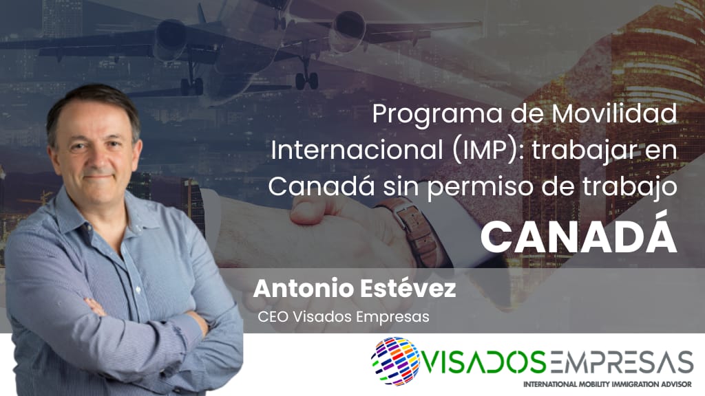 Programa-de-Movilidad-Internacional-IMP-trabajar-en-Canadá-sin-permiso-de-trabajo