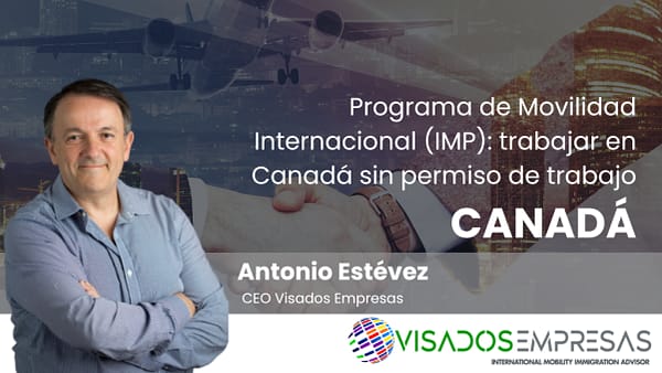 Programa-de-Movilidad-Internacional-IMP-trabajar-en-Canadá-sin-permiso-de-trabajo
